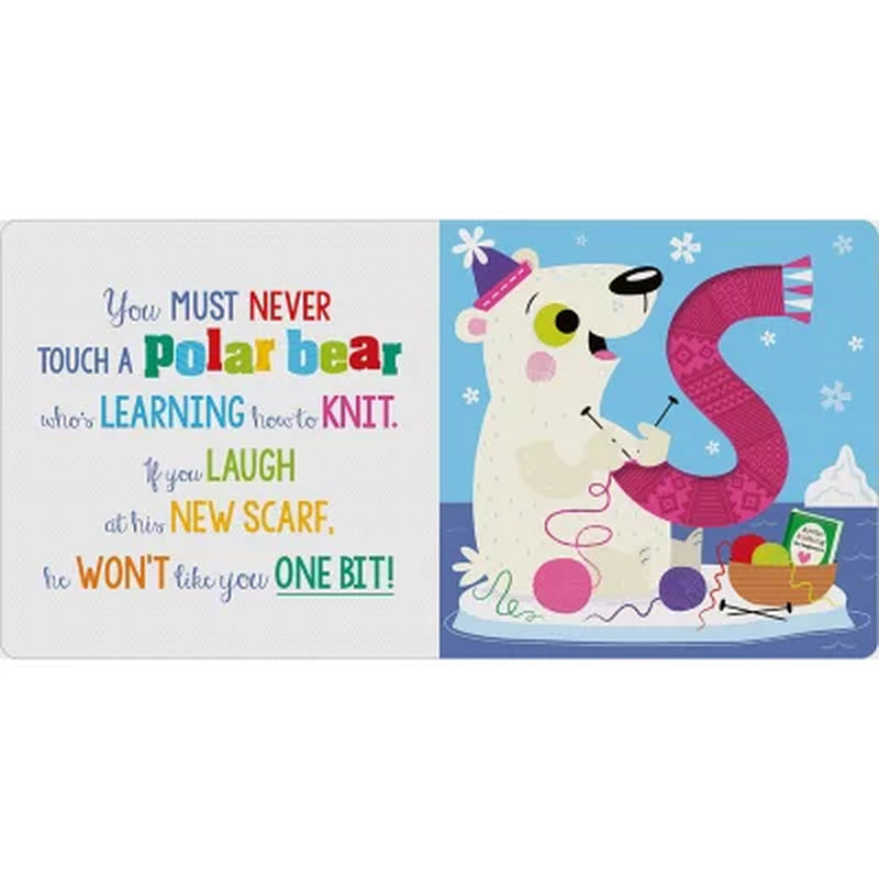 Never Touch a Polar Bear!, Board Book
