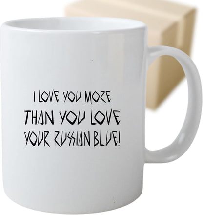 Coffee Mug Russian Blue Russian Blue Valentine Day Russian Blue Present More than You Love Russian Blue Cup Funny Gifts For, Family, Coworker, Father, Mother on Holidays, Year, 264805