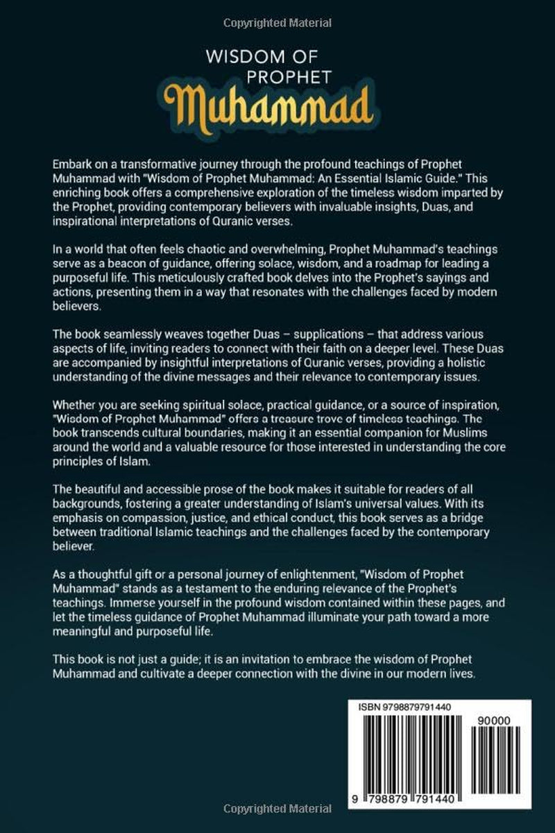 Wisdom of Prophet Muhammad: an Essential Islamic Guide with Duas and Inspirational Quran Interpretations for the Contemporary Believer | Islamic Books / Gifts