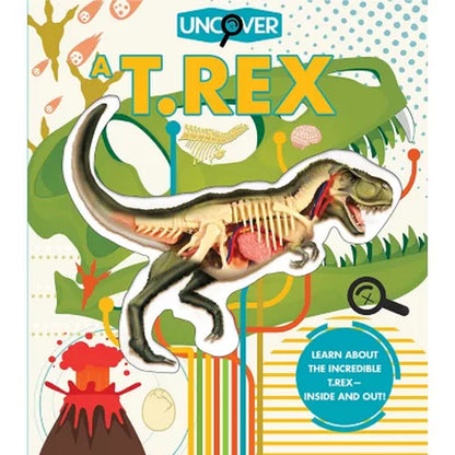 Uncover a T.Rex, Hardcover