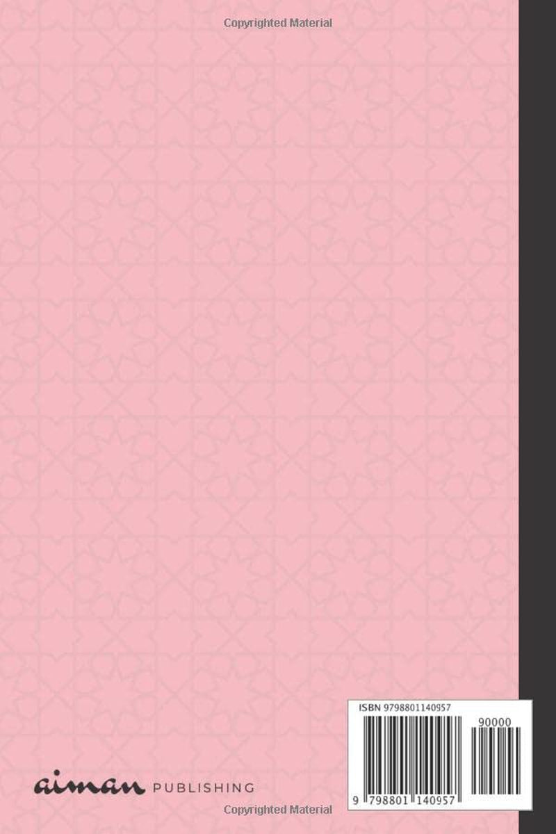 Islamic Journal - Be You: Lined Notebook / Diary with Inspirational Quotes from the Qur’An and Hadith for Hijabis, Muslim Women and Girls (Pink Edition)