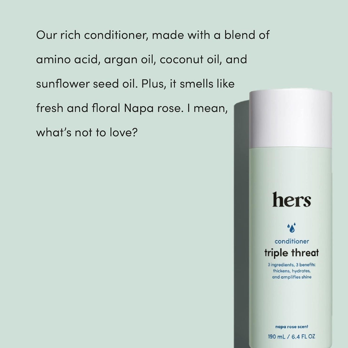 Hers Triple Threat Conditioner for Women, 2 Pack - Thickening, Moisturizing, Reduces Shedding - Color Safe Hair Loss Conditioner - Napa Rose - 2 X 6.4 Fl Oz