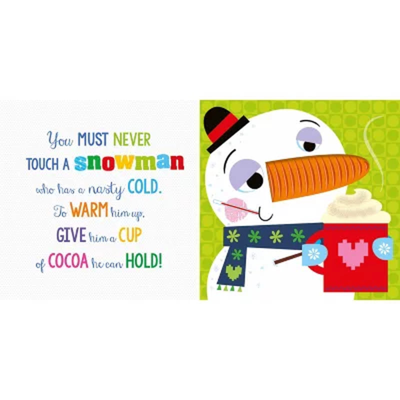 Never Touch a Grumpy Elf!, Board Book